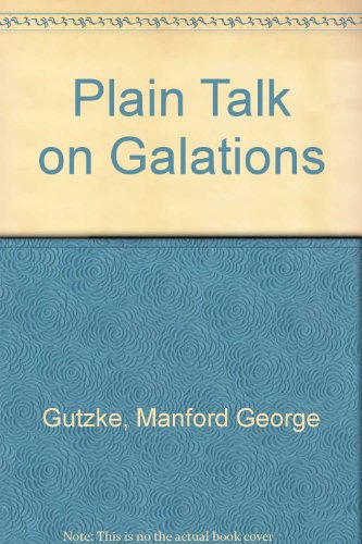 Stock image for Plain Talk on Galations for sale by Wonder Book