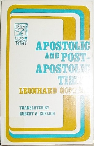 Beispielbild fr Apostolic and post-apostolic times (Twin brooks series) zum Verkauf von Solr Books