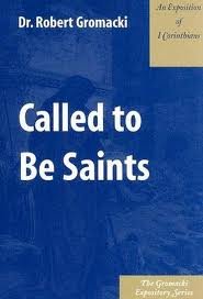 Stock image for Called to Be Saints for sale by Better World Books: West