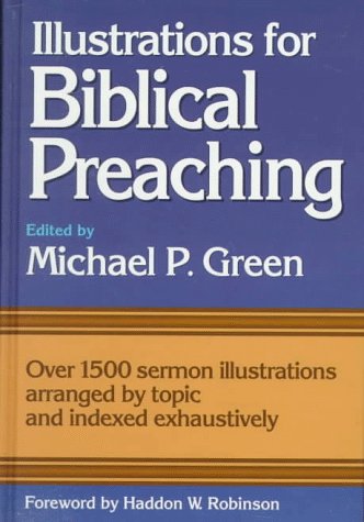 Beispielbild fr Illustrations for Biblical Preaching zum Verkauf von BooksRun