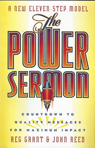 Imagen de archivo de The Power Sermon: Countdown to Quality Messages for Maximum Impact a la venta por Books of the Smoky Mountains