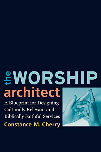 Worship Architect, The
