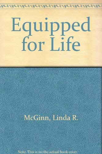 Stock image for Equipped for Life for sale by Ergodebooks