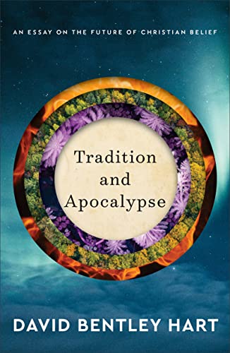 Beispielbild fr Tradition and Apocalypse: An Essay on the Future of Christian Belief zum Verkauf von Monster Bookshop