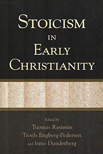 Stock image for Stoicism in Early Christianity for sale by Powell's Bookstores Chicago, ABAA