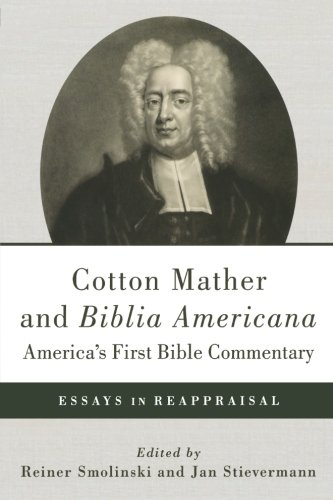 Stock image for Cotton Mather and Biblia Americana for sale by BargainBookStores