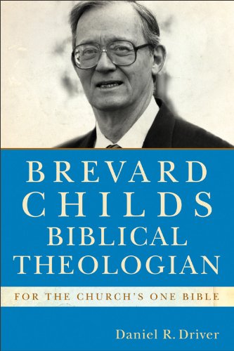 Imagen de archivo de Brevard Childs, Biblical Theologian: For the Church's One Bible a la venta por HPB-Red