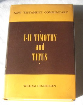 9780801040528: First and Second Timothy and Titus