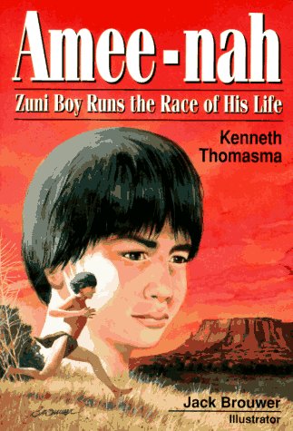 Beispielbild fr Amee-Nah: Zuni Boy Runs the Race of His Life (Amazing Indian Children) zum Verkauf von HPB Inc.