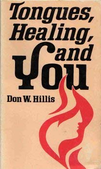 Beispielbild fr Tongues, Healing, and You zum Verkauf von Christian Book Store