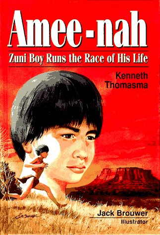 9780801040689: Amee-Nah: Zuni Boy Runs the Race of His Life