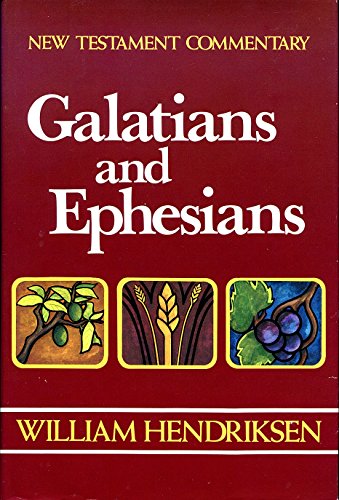 Beispielbild fr Galatians-Ephesians: Combined Repr of 1966 Epistle to the Ephesians and 1968 Epistle to the Galatians (New Testament Commentary) zum Verkauf von SecondSale