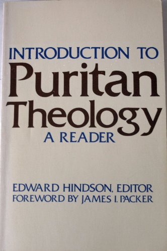 Imagen de archivo de Introduction to Puritan Theology a Reader a la venta por 4 THE WORLD RESOURCE DISTRIBUTORS