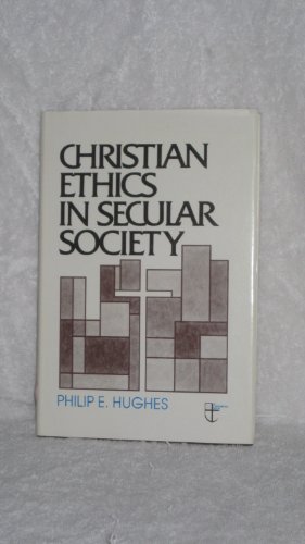 Imagen de archivo de Christian ethics in secular society a la venta por Wonder Book