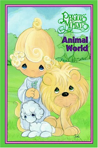 Beispielbild fr Precious Moments Animal World zum Verkauf von ThriftBooks-Dallas