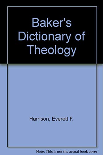 Beispielbild fr Baker's Dictionary of Theology zum Verkauf von Books of the Smoky Mountains