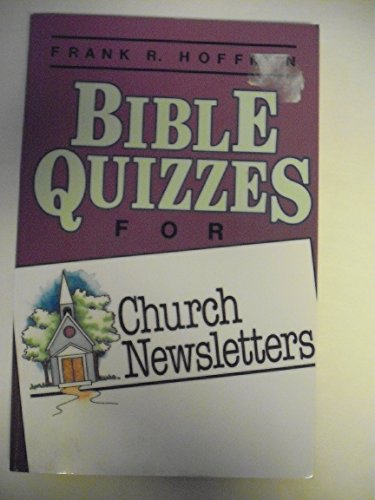 Stock image for Bible Quizzes for Church Newsletters for sale by Wonder Book