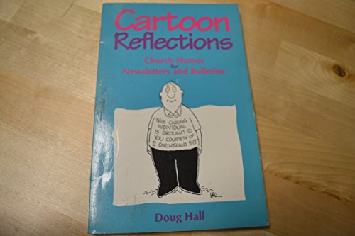 9780801043604: Cartoon Reflections: Church Humor for Newsletters and Bulletins