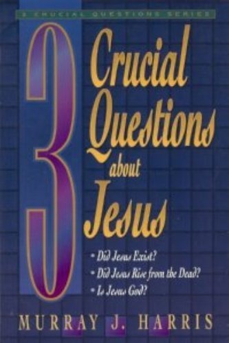 Beispielbild fr 3 Crucial Questions about Jesus zum Verkauf von Better World Books