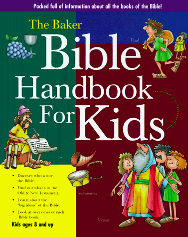 Beispielbild fr The Baker Bible Handbook for Kids zum Verkauf von BookHolders