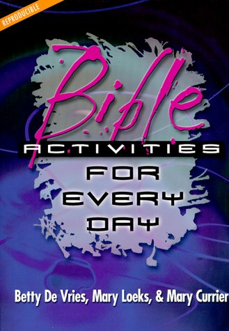 Beispielbild fr Bible Activities for Every Day zum Verkauf von Booksavers of MD