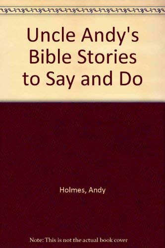 Beispielbild fr Uncle Andy's Bible Stories to Say and Do zum Verkauf von Wonder Book