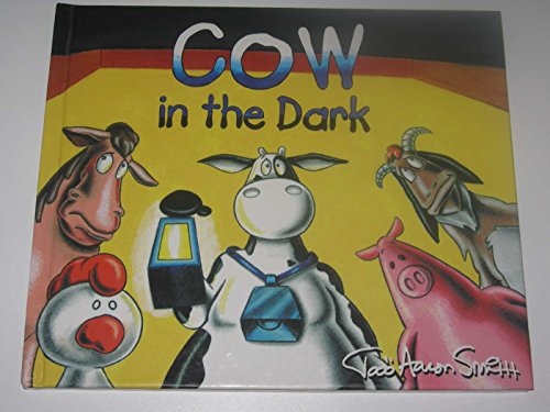 Stock image for Cow in the Dark (Cow Adventures) for sale by Wonder Book