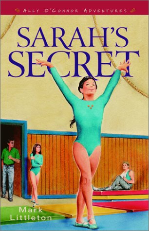 Stock image for Sarah's Secret (ALLY O'CONNOR ADVENTURES) for sale by Wonder Book