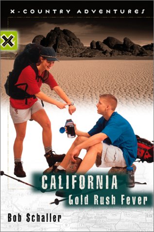 Beispielbild fr California Gold Rush Fever (X-Country Adventures) zum Verkauf von SecondSale