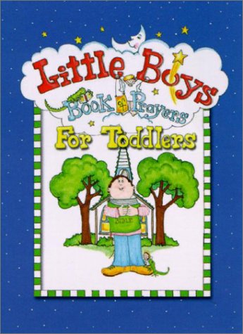 Stock image for Little Boys Book of Prayers for Toddlers for sale by Wonder Book