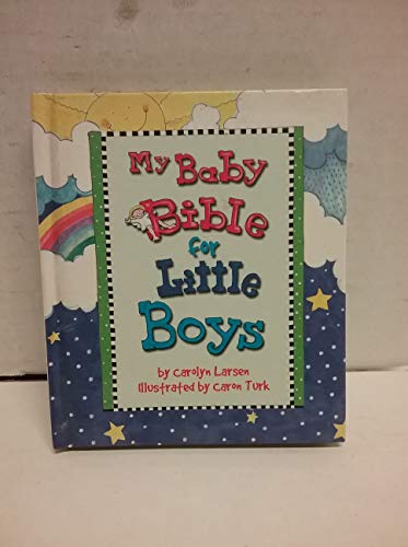 Stock image for My Baby Bible for Little Boys for sale by More Than Words