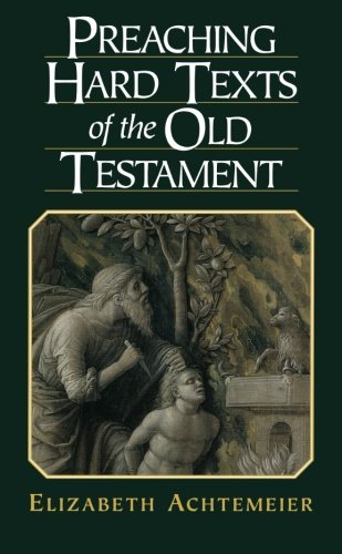Beispielbild fr Preaching Hard Texts of the Old Testament zum Verkauf von Front Cover Books
