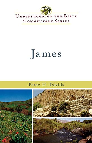 James (Understanding the Bible Commentary Series) (9780801046018) by Davids, Peter H.