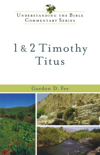 Beispielbild fr 1 & 2 Timothy, Titus (Understanding the Bible Commentary Series) zum Verkauf von BooksRun