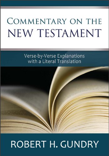 Commentary on the New Testament (9780801046476) by Gundry, Robert H.