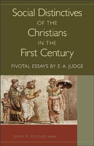 9780801046728: Social Distinctives of the Christians in the First Century: Pivotal Essays by E. A. Judge