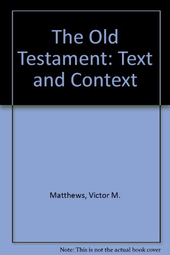 9780801047022: Old Testament: Text and Context, The