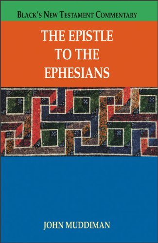 Stock image for The Epistle to the Ephesians (Black's New Testament Commentary) for sale by HPB-Red