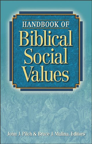 Stock image for Handbook of Biblical Social Values for sale by Textbooks_Source