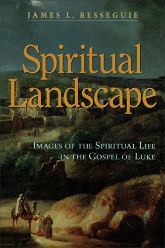 Stock image for Spiritual Landscape : Images of the Spiritual Life in the Gospel of Luke for sale by Better World Books