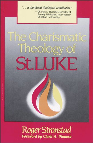 Imagen de archivo de The Charismatic Theology of St. Luke a la venta por Hawking Books