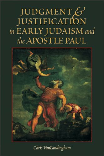 Stock image for Judgment and Justification in Early Judaism and the Apostle Paul for sale by GF Books, Inc.