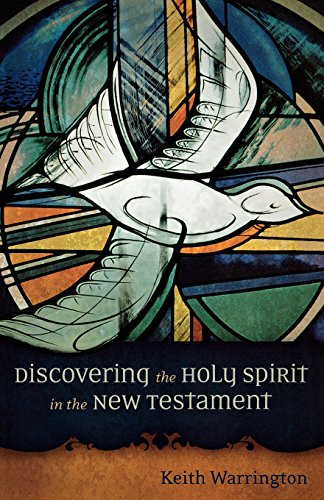 Stock image for Discovering the Holy Spirit in the New Testament for sale by HPB-Ruby