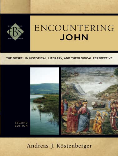 Imagen de archivo de Encountering John: The Gospel in Historical, Literary, and Theological Perspective (Encountering Biblical Studies) a la venta por Book Deals