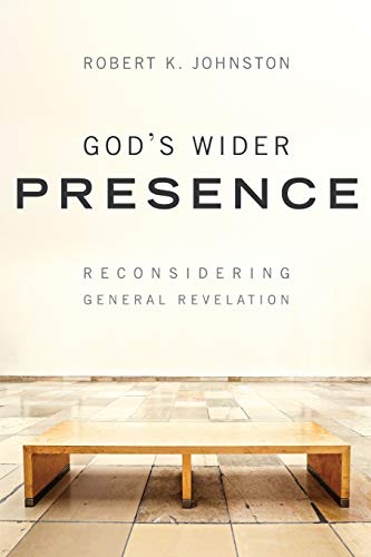 Beispielbild fr God's Wider Presence : Reconsidering General Revelation zum Verkauf von Better World Books