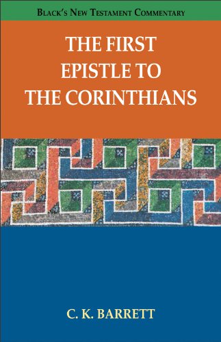 9780801049460: The First Epistle to the Corinthians (Black's New Testament Commentary)
