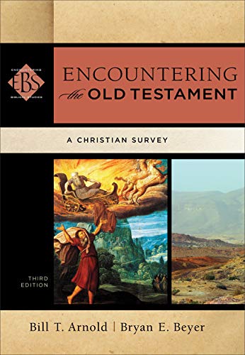 Beispielbild fr Encountering the Old Testament: A Christian Survey (Encountering zum Verkauf von Hawking Books