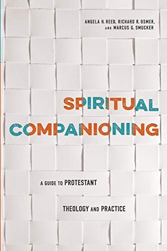 Imagen de archivo de Spiritual Companioning: A Guide to Protestant Theology and Practice a la venta por SecondSale