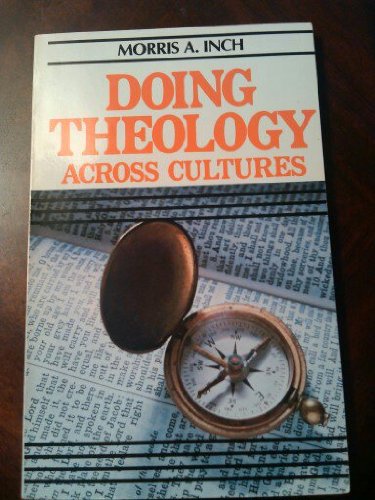 Beispielbild fr Doing Theology Across Cultures zum Verkauf von Bank of Books