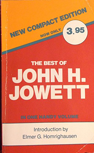 Imagen de archivo de The Best of John H. Jowett a la venta por ThriftBooks-Dallas